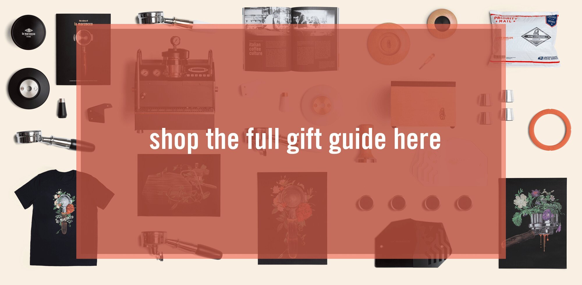 La Marzocco gift guide featuring espresso machines, grinders, and home barista accessories in a styled flat lay with coffee equipment and merchandise