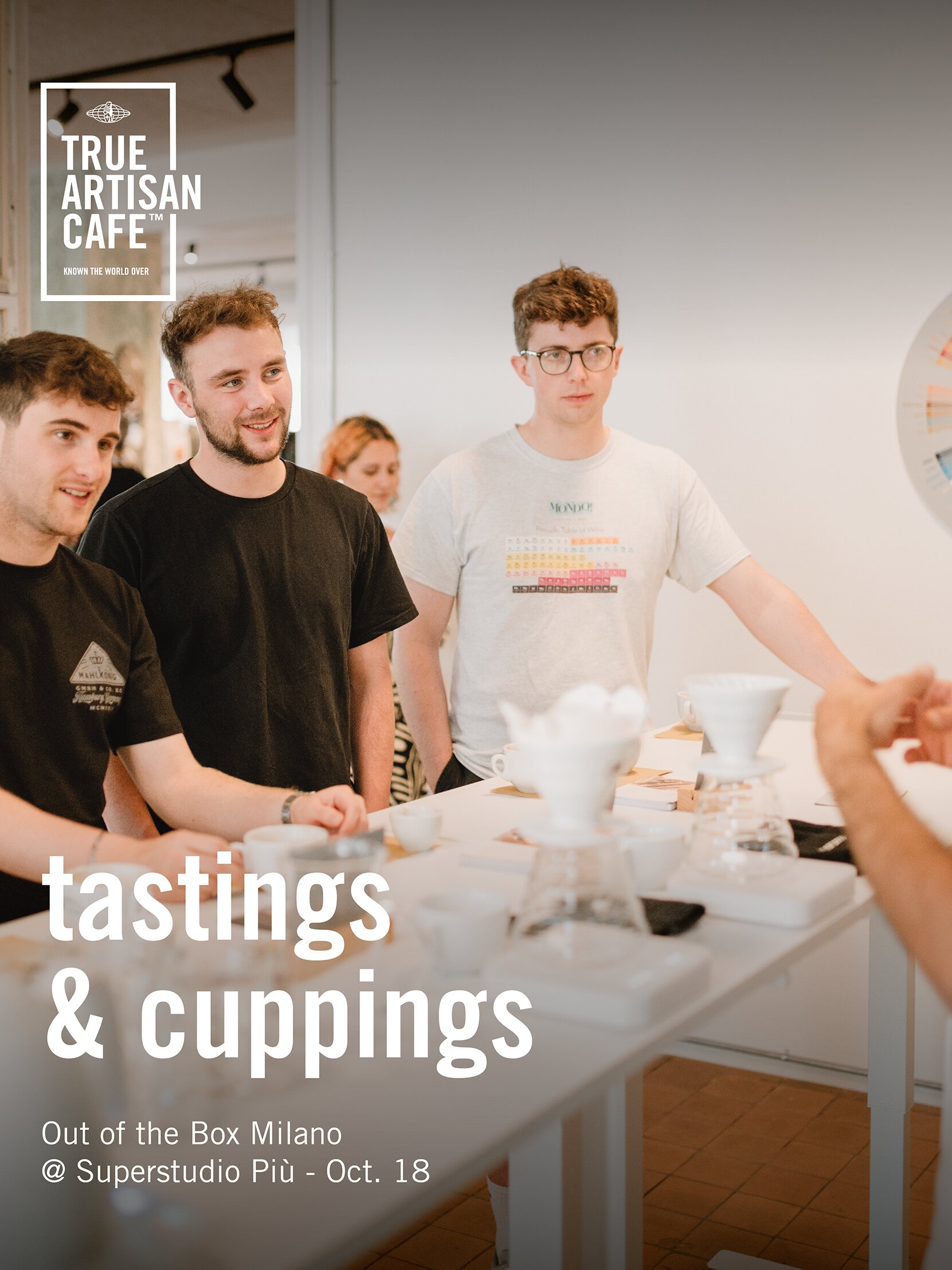 True Artisan Café tastings and cuppings event at Superstudio Più in Milan on October 18, featuring staff conducting coffee tastings